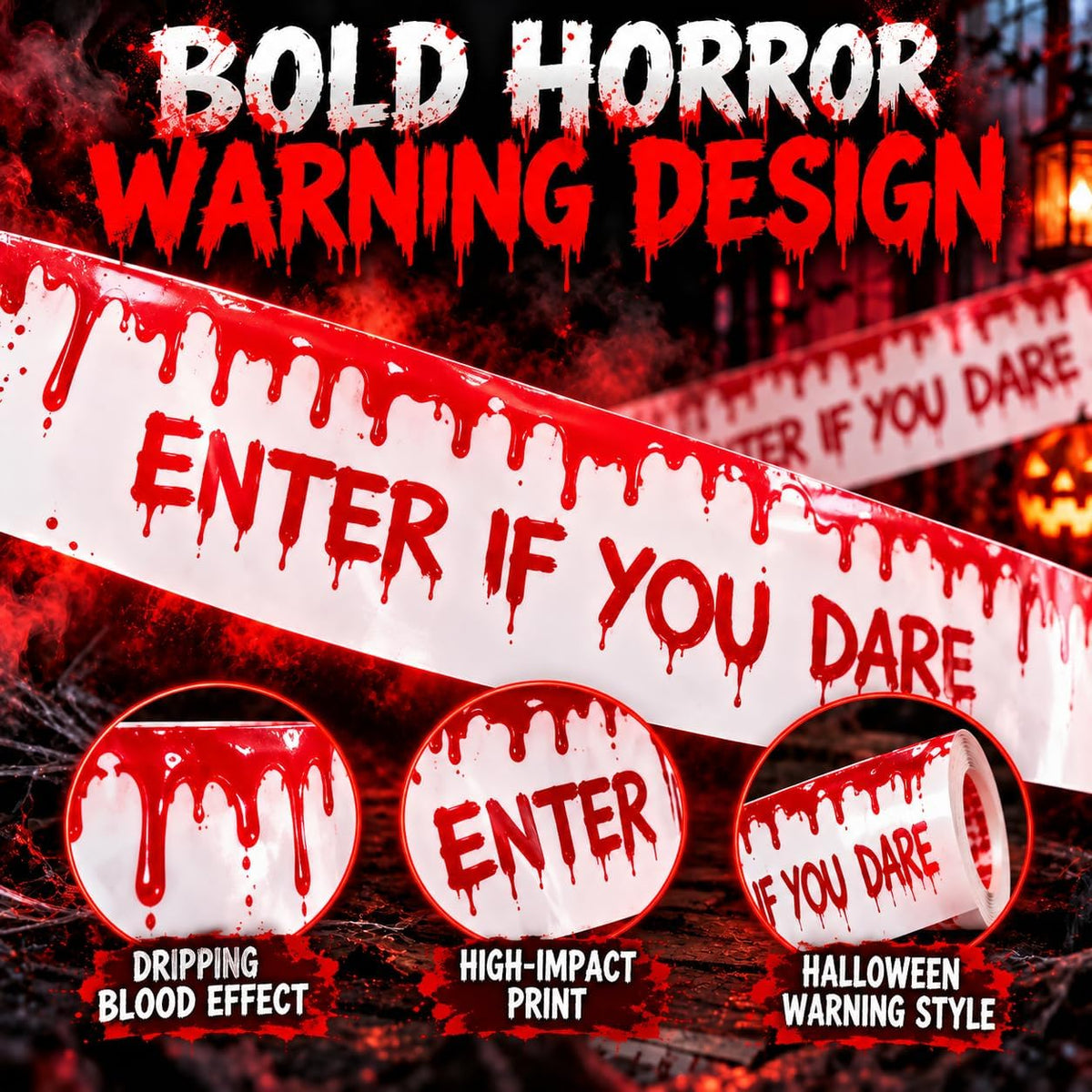Halloween Fright Tape ENTER IF YOU DARE 2 Rolls